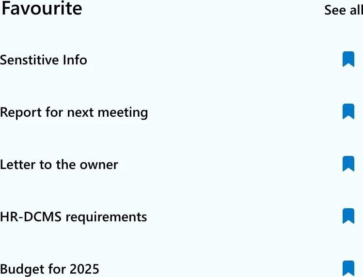 A Monarch EDRMS Favourites panel listing documents such as Sensitive Info, Report for next meeting and Budget for 2025.